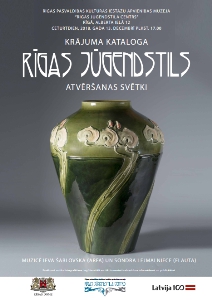 Pirmo reizi skaistākie jūgendstila artefakti  -  muzeja “Rīgas Jūgendstila centrs” katalogā!