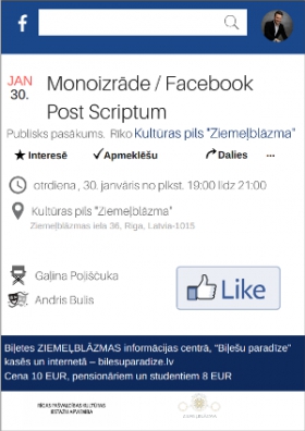 Andra Buļa monoizrāde „Facebook. Post Scriptum” Kultūras pils „Ziemeļblāzma” Lielajā zālē
