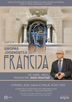 Profesora Jāņa Krastiņa lekcija “Eiropas jūgendstils. Francija.”