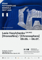 Riga Photography Biennial—NEXT 2025 and Riga Contemporary Art Space invites to the Ukrainian artist Lesia Vasylchenko’s solo exhibition ‘Chronosphere’