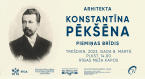 The museum "Riga Art Nouveau Center" celebrates the 164th anniversary of the architect Konstantīns Pēkšēns