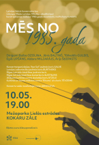 Koru koncerts “Mēs no 1985. gada”
