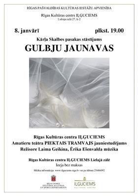 Izrāde „Gulbju jaunavas” Rīgas Kultūras centrā „Iļģuciems”