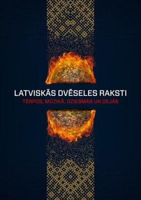 Izstāde „Latviskās dvēseles raksti” Rīgas mākslas telpā