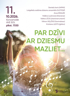 Koncerts “Par dzīvi ar dziesmu mazliet ...”