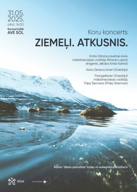 Koru koncerts “Ziemeļi. Atkusnis.”