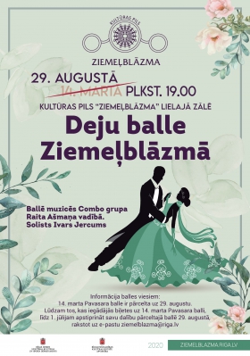 Kultūras pils “Ziemeļblāzma” organizētā Pavasara balle ir pārcelta uz 29. augustu