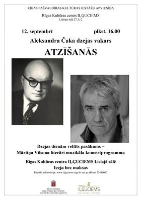 Rīgas Kultūras centrā "Iļģuciems" Aleksandra Čaka dzejas vakars „Atzīšanās”