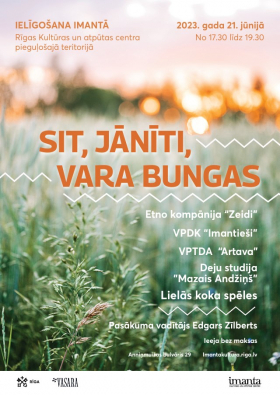 Ielīgošanas pasākums "Sit, Jānīti, vara bungas" Rīgas Kultūras un atpūteas centrā "Imanta"