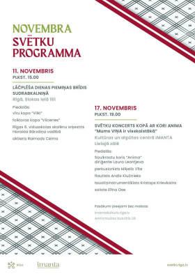 Novembra svētku programma Rīgas Kultūras un atpūtas centrā "Imanta".