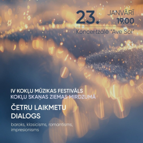 Koncerts "Četru laikmetu dialogs". IV Kokļu mūzikas festivāls "Kokļu skaņas ziemas mirdzumā"