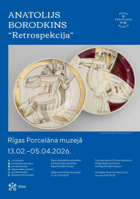 “Retrospekcija” – mākslinieka Anatolija Borodkina retrospektīva personālizstāde Rīgas Porcelāna muzejā