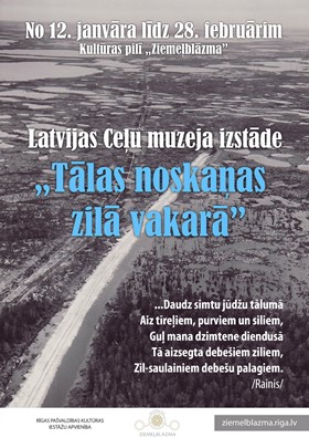 Izstāde "Tālas noskaņas zilā vakarā"