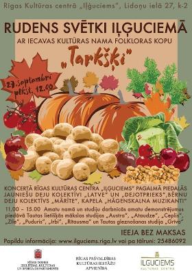 Miķeļdienas pasākums „Rudens svētki Iļģuciemā”