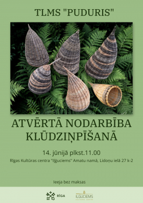 Tautas lietišķās mākslas studijas “Puduris” atvērtā nodarbība klūdziņpinumos Rīgas Kultūras centrā “Iļģuciems”