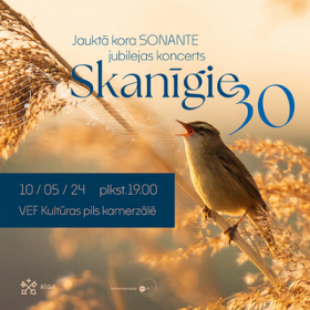 Jauktā kora SONANTE jubilejas koncerts SKANĪGIE 30