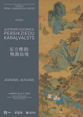 Exhibition “Eastern Elegance: The Kingdom of Peach Blossoms” at the Riga Art Nouveau Centre