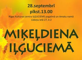 MIĶEĻDIENA IĻĢUCIEMĀ