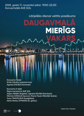Lāčplēša dienai veltīts pasākums “Daugavmalā mierīgs vakars”