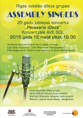 Vokālās džeza grupas „Assembly Singers” jubilejas koncerts koncertzālē „Ave Sol”