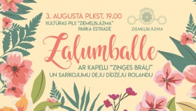 Rīt, 3. augustā, zaļumballe Kultūras pils “Ziemeļblāzma” parka estrādē