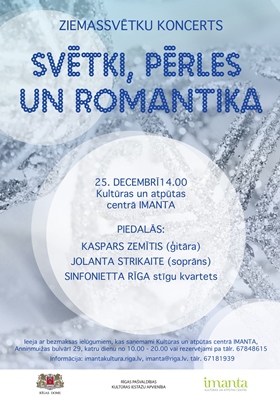 Koncerts pirmajos Ziemassvētkos „Svētki, pērles un romantika” Rīgas Kultūras un atpūtas centrā „Imanta”
