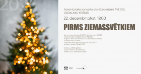 Koncertu cikla "Gadalaiku krāsas" koncerts “Pirms Ziemassvētkiem”