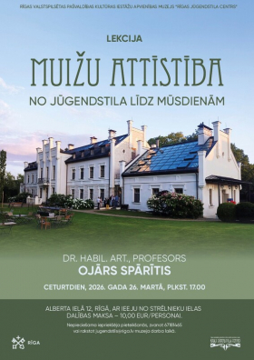 Prof., Dr. habil. art. Ojāra Spārīša lekcija “Muižu attīstība no jūgendstila līdz mūsdienām”