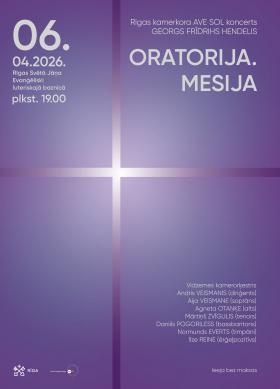 Rīgas kamerkora "Ave Sol" koncerts  - Georga Frīdriha Hendeļa oratorija “Mesija”