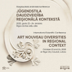 International Conference “The Diversity of Art Nouveau in a Regional Context” Held in Riga