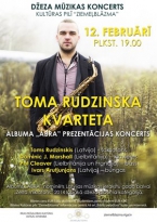 Toma Rudzinska kvarteta džeza koncerts Kultūras pilī „Ziemeļblāzma”