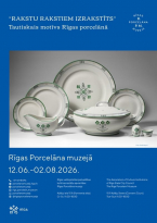 Krājuma izstāde “Rakstu rakstiem izrakstīts” – tautiskais motīvs Rīgas porcelānā