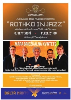 “Rothko in Jazz” kultūras pilī “Ziemeļblāzma”