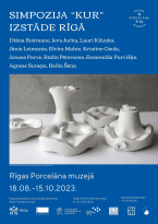 Rīgas Porcelāna muzeja radošajā darbnīcā skatāma Simpozija “KUR” dalībnieku darbu izstāde