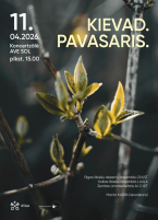 Koncertuzvedums “Kievad. Pavasaris”