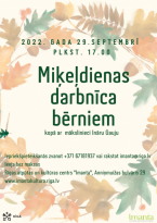 Miķeļdienas radošā darbnīca ar Ināru Gauju.