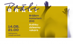 Svarīga informācija svētku dziesmu vakara “BrāliBrāli” apmeklētājiem