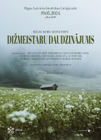 Rīgas koru koncerts “Dižmeistaru daudzinājums”