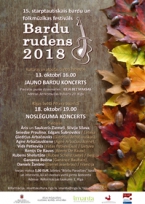 15. starptautiskā bardu un folkmūzikas festivāla  “Bardu rudens 2018” noslēguma koncerts