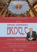 Museum “Riga Art Nouveau Centre” invites to the lecture “European Art Nouveau. Brussels.” by professor Janis Krastinsh.