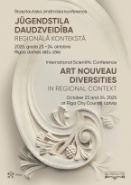 Starptautiska zinātniskā konference “Jūgendstila daudzveidība reģionālajā kontekstā”