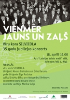 Vīru koris „Silvicola” svin 35 gadu jubileju ar koncertu „Vienmēr jauns un zaļš”