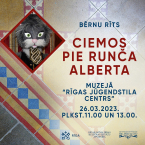 Runcis Alberts aicina uz Bērnu rītu muzejā “Rīgas Jūgendstila centrs”