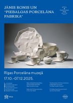 Jāņa Roņa un “Piebalgas Porcelāna Fabrika” izstāde Rīgas Porcelāna muzejā