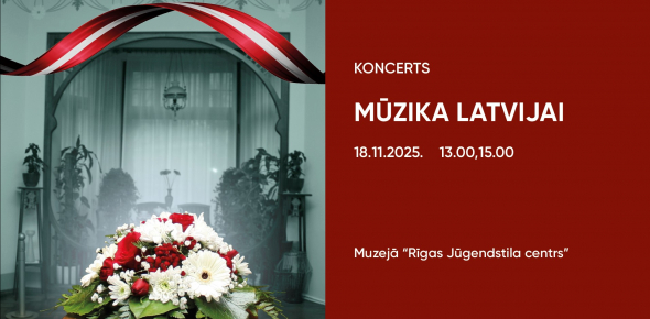 Koncerts “Mūzika Latvijai” 