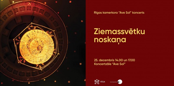 Rīgas kamerkora “Ave Sol” koncerts “Ziemassvētku noskaņa”